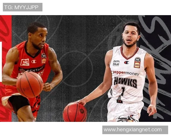 布里斯班子弹与伊拉瓦拉飞鹰的激烈对决展现澳洲篮球魅力与激情